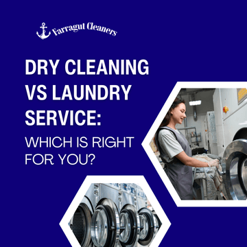 Dry Cleaning vs Laundry Service: Which is Right For You?