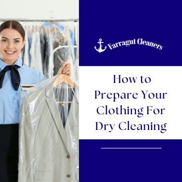 How to Prepare Your Clothing For Dry Cleaning