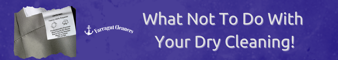 What Not To Do With Your Dry Cleaning!